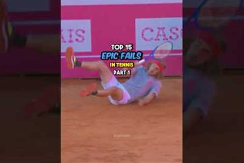 Top 15 Epic Fails in Tennis | Part 1