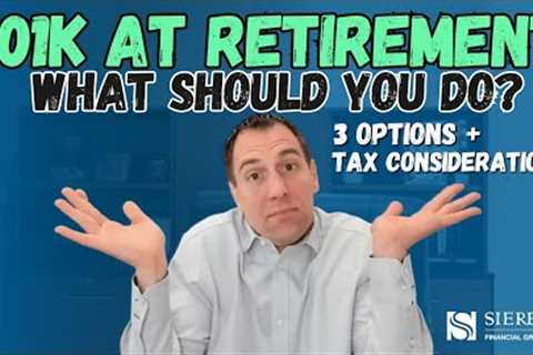 What should I do with my 401k when I retire?