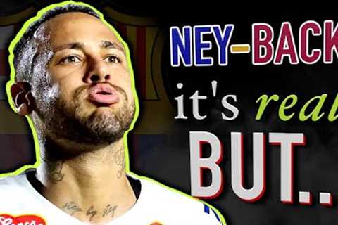 Neymar to Barça is gaining strength: smart or stupid?