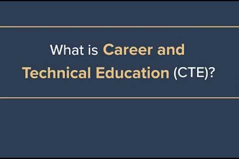 What is Career and Technical Education (CTE)? (REL Midwest)