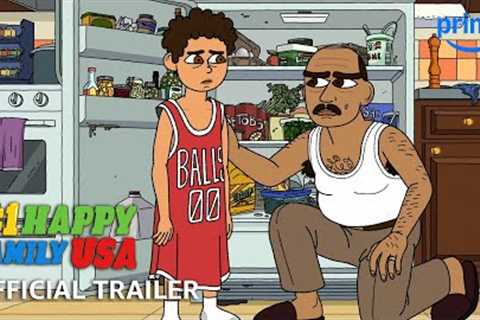 #1 Happy Family USA - Official Trailer | Prime Video