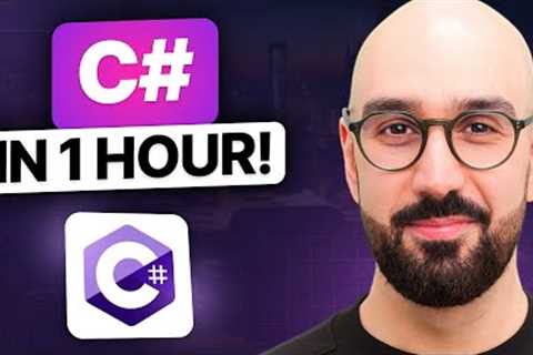 C# Tutorial For Beginners - Learn C# Basics in 1 Hour