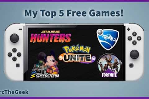 My Top 5 Free Nintendo Switch Games