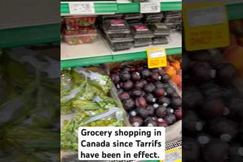 Grocery shopping in Canada since tariffs have taken effect. ￼#tarrifs #trump #canada #pov #life