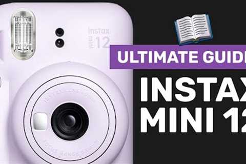 Ultimate Guide to the Fujifilm Instax Mini 12 w/ SHOOTING TIPS!