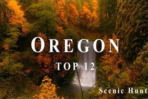 Top 12 Places To Visit In Oregon | Oregon USA Travel Guide