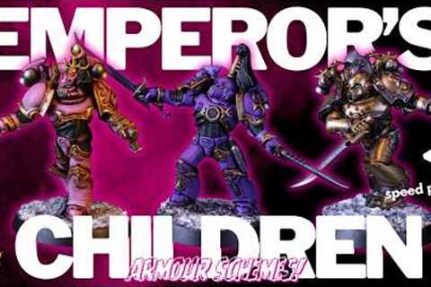Emperor's Children: 3 Armour Schemes!