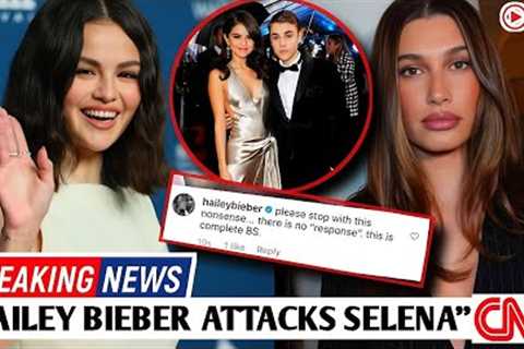Hailey Bieber ATTACKS Selena Gomez asking her to stay away from Justin Bieber.......