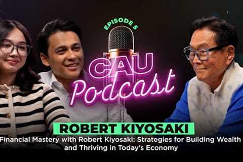 Financial Mastery with Robert Kiyosaki: Strategies for Building Wealth in Today’s Economy