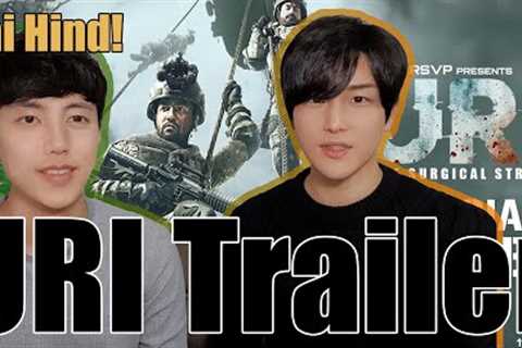 URI Trailer Reaction by Korean Dost | Vicky Kaushal, Yami Gautam, Paresh Rawal  Aditya Dhar