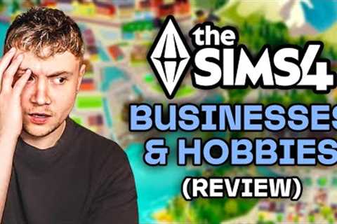 A brutally honest review of The Sims 4 Businesses & Hobbies