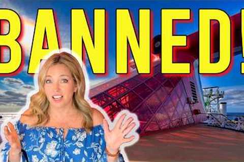 DO NOT pack these Carnival Cruise PROHIBITED items!