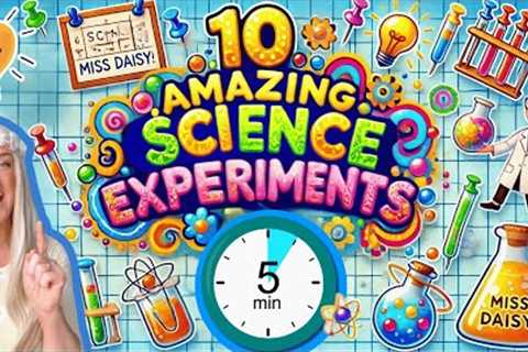 10 Mind-Blowing Science Experiments You Can Do in 5 Minutes! Easy &amp; Fun for Kids!