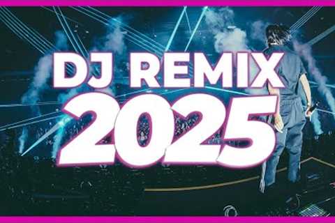 DJ REMIX SONG 2025 - Remixes &amp; Mashups of Popular Songs 2025 | DJ Remix Club Music Disco DJ Mix ..