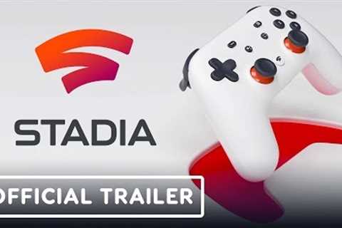 Google Stadia: Everything You Need to Know Before Launch - Official Trailer