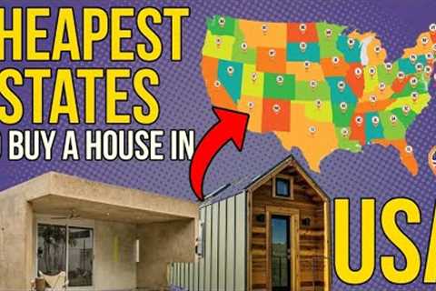 Cheapest States To Buy a House in USA | Personal Finance Tips