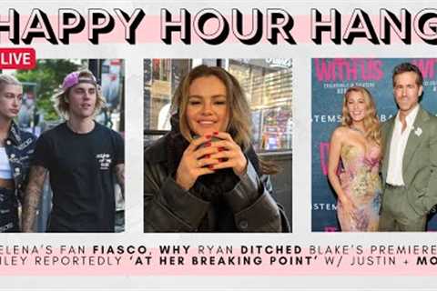 Hailey Bieber ‘at her BREAKING POINT’ w/ Justin, Selena Gomez’s fan FIASCO, Blake Lively TEA + MORE