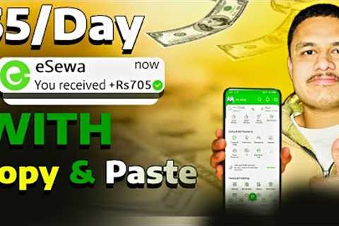 Earn $5/Day With This Simple Copy Paste Work In Nepal | Part Time Job For Students | Esewa Earning