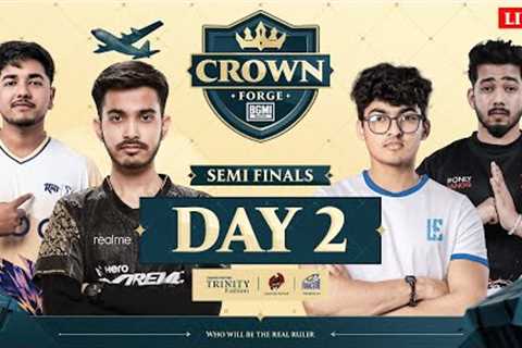Crown Forge ~ Semi Final Day 2 | @JONATHANGAMINGYT @officialscoutop @goblinbgmi @TXsSPRAYGOD