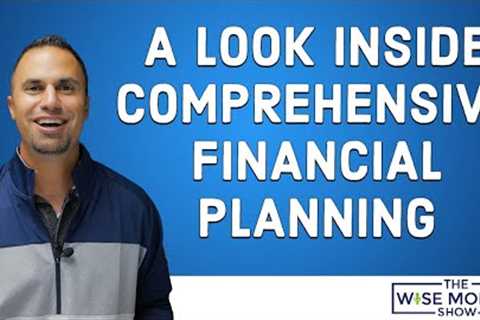 A Look Inside Comprehensive Financial Planning