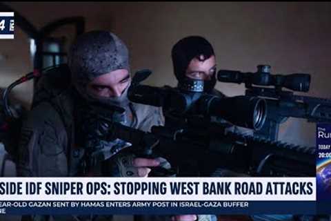 Inside IDF sniper ops: Stopping West Bank road stoning attacks