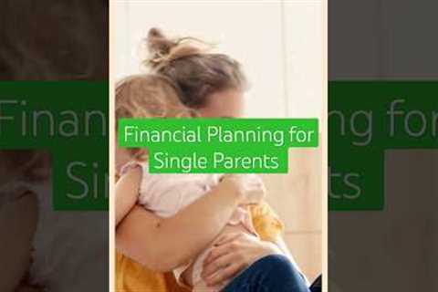 #Financial #Planning for #SingleParents