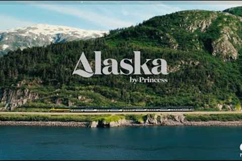 What Is A Cruisetour? | Alaska Cruisetour | Princess Cruises