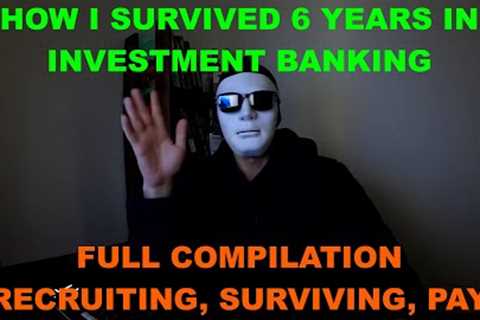 Surviving 6 years in investment banking (how much I got paid)