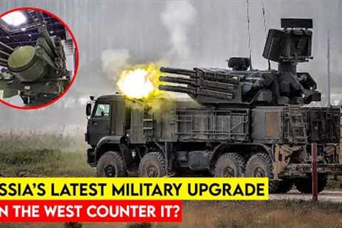 Russia Unveils Next-Gen Pantsir System—Now Armed with Laser Weapons!