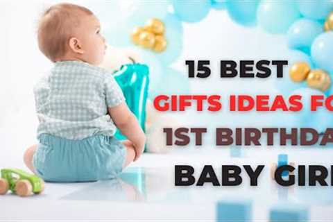 15 Gifts ideas for 1st birthday baby girl | 1 year girl birthday gifts ideas @Top15Reviews