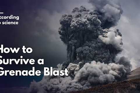 How to Survive a Grenade Blast, According to Science