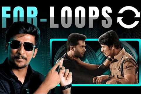 For Loops Explained 🔄 | Beginners Coding Tutorials | Python | Java | C++ | Loops in Tamil | EP 5.1 ..
