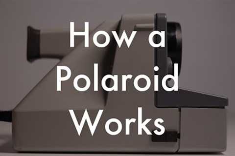 How Does a Polaroid Work?