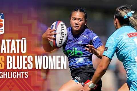 HIGHLIGHTS | Matatū v Blues | Round 3, 2025 (Super Rugby Aupiki)