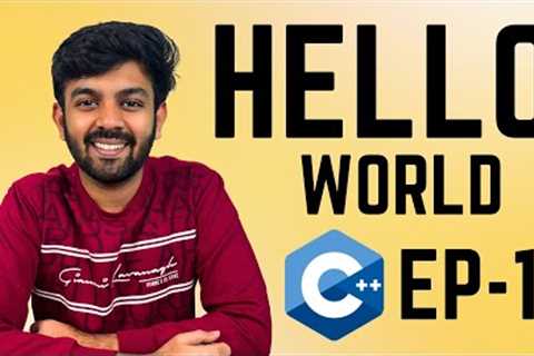 Introduction to C++, IDK Setup &amp; Hello World | C++ for Beginners Ep-1 | code io - Tamil
