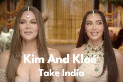 The Kardashians: Kim and Khloé Take India - Season 6 : Best Moments | Pop Culture