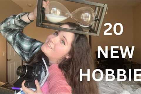 20 New Hobbies to Try When You’re Bored