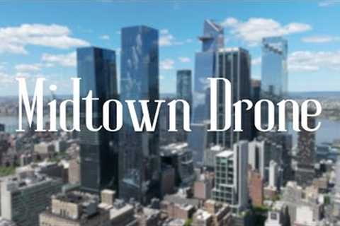 Midtown NYC Drone Footage - Hudson Yards, Luxury Real Estate, The New Yorker, Empire State