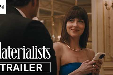 Materialists | Official Trailer HD | A24
