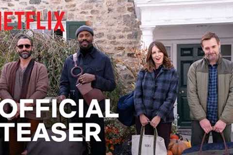 The Four Seasons | Official Teaser | Netflix