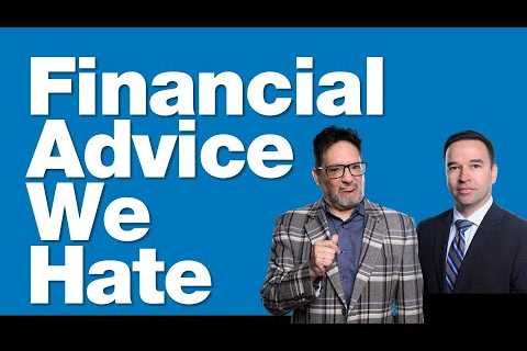 3-21-25 Financial Advice We Love to Hate