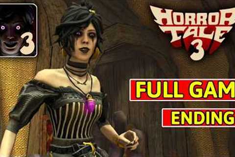 Horror Tale 3: The Witch Full Game Walkthrough &amp; Ending