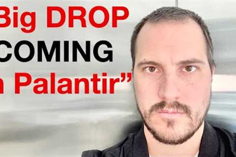 I'm Selling Palantir Stock