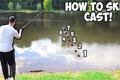 How to SKIP A FISHING LURE!!! (EXTREMELY DETAILED)