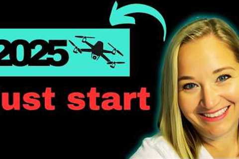 Launching Your Own Drone Business In 2025: How To Get Started