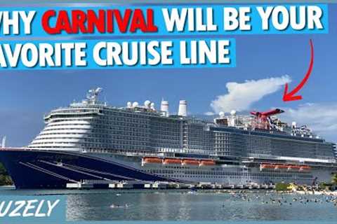 Why Carnival Will Be Your Favorite Cruise Line