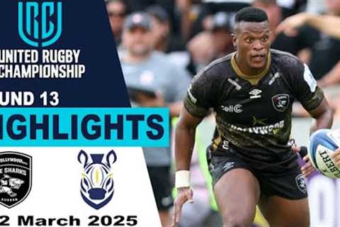 Highlights | Hollywoodbets Sharks vs Zebre Parma | United Rugby Championship 2024/25