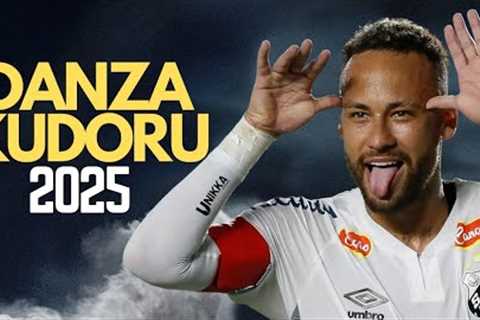 Neymar Jr.  ► DANZA KUDORU ft. Don Omar ● SANTOS FC  ● 2025  | HD | Skills &amp; Goals |