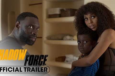 Shadow Force (2025) Official Trailer - Kerry Washington, Omar Sy