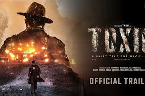 TOXIC - Hindi Trailer | Rocking Star Yash | Geetu Mohandas | KVN Productions | New Movie 2025